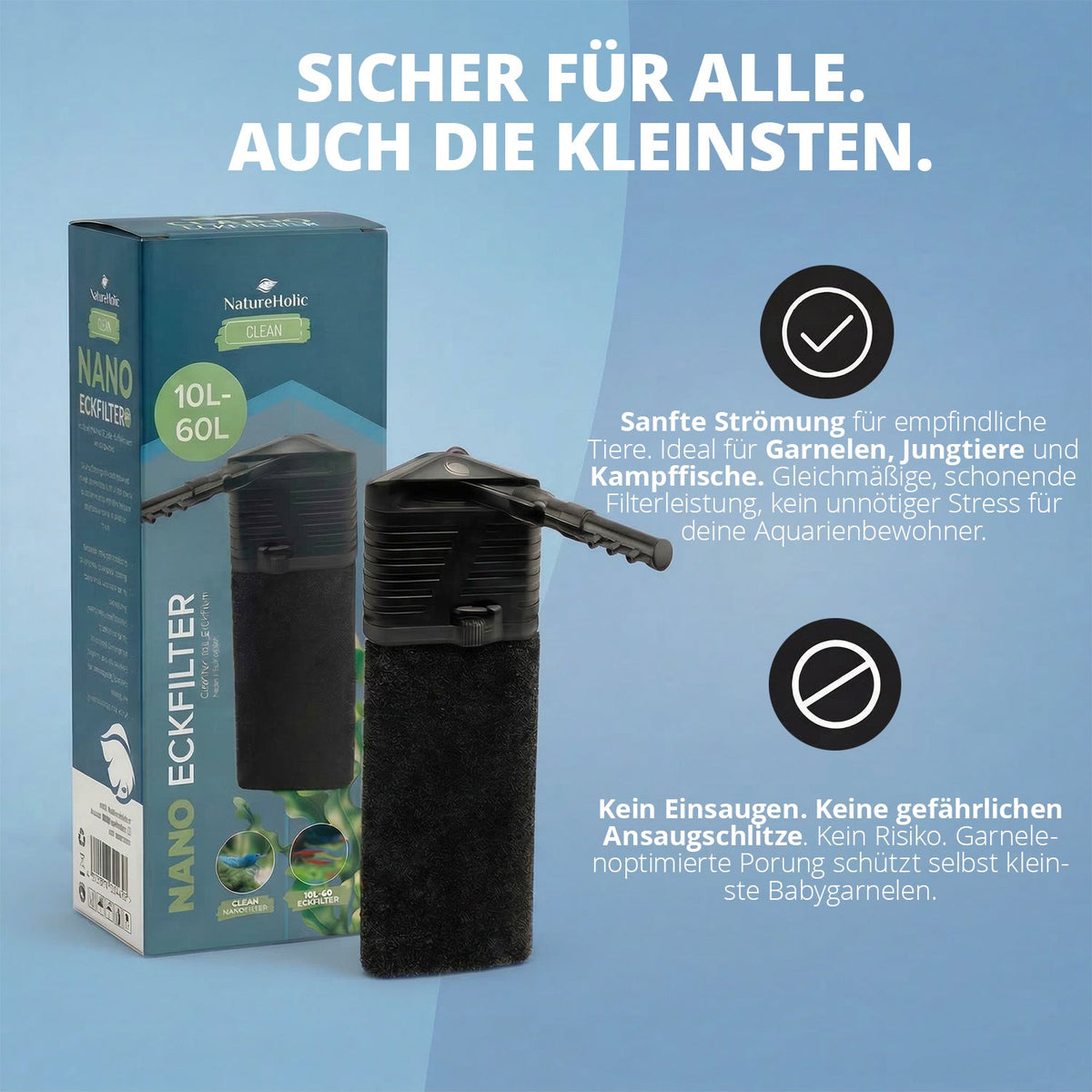 NatureHolic Nano Eckfilter – Der Garnelenfilter - 100% Garnelen- & babysicher